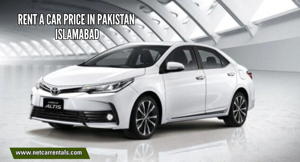 Pakistan Hammad Rent Best Rent a Car Price in Pakistan Islamabad | Affordable & Reliable ...